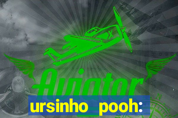 ursinho pooh: sangue e mel 2 online dublado